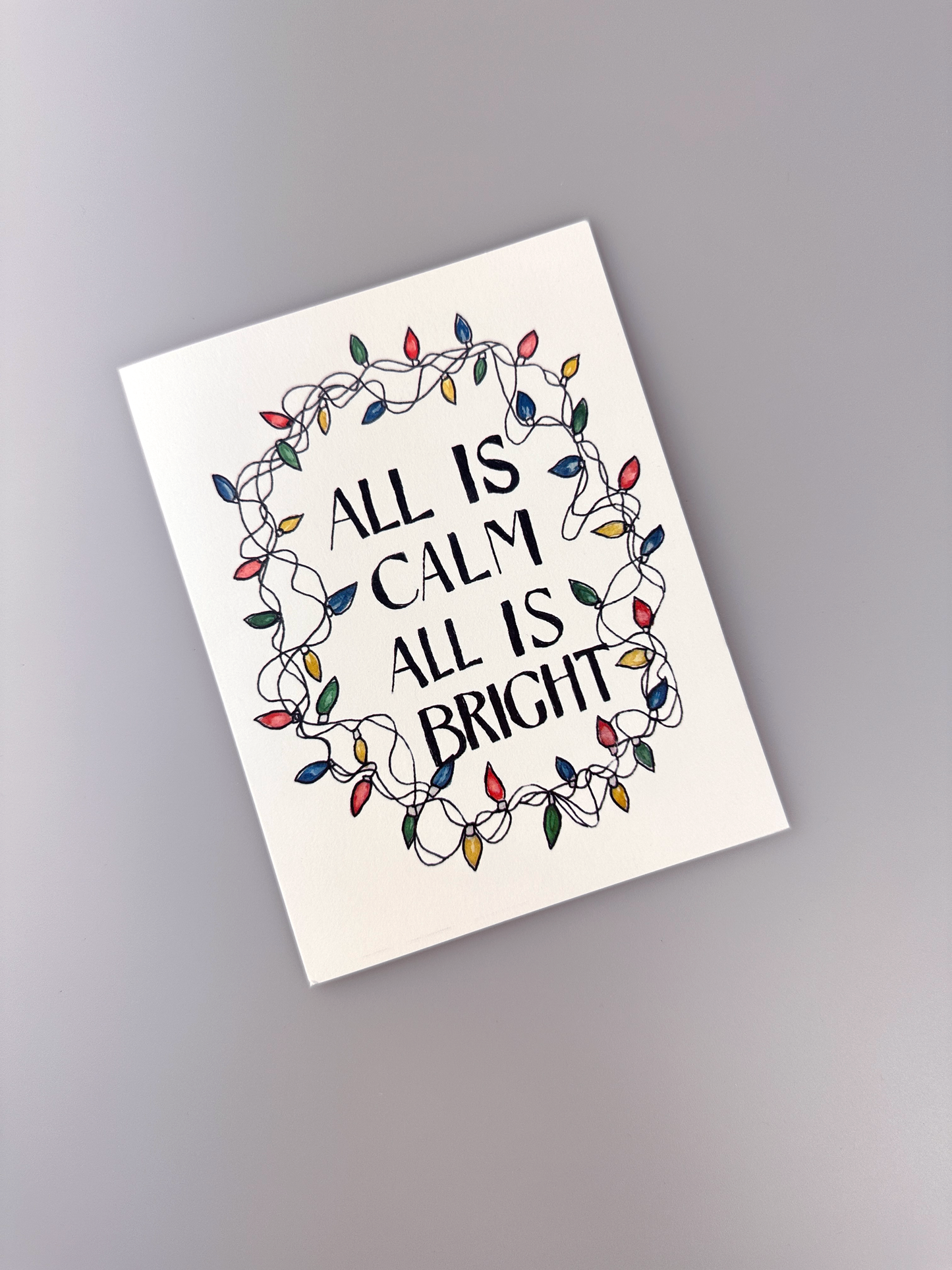 All is Calm All is Bright Christmas card - String lights - Blank Inside - Kraft Envelope