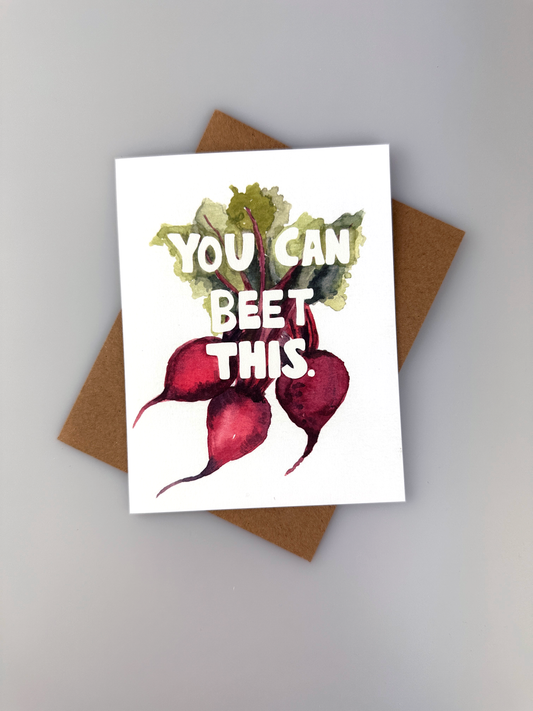 You Can Beet This Encouragement Greeting Card with Envelope - Sympathy Card