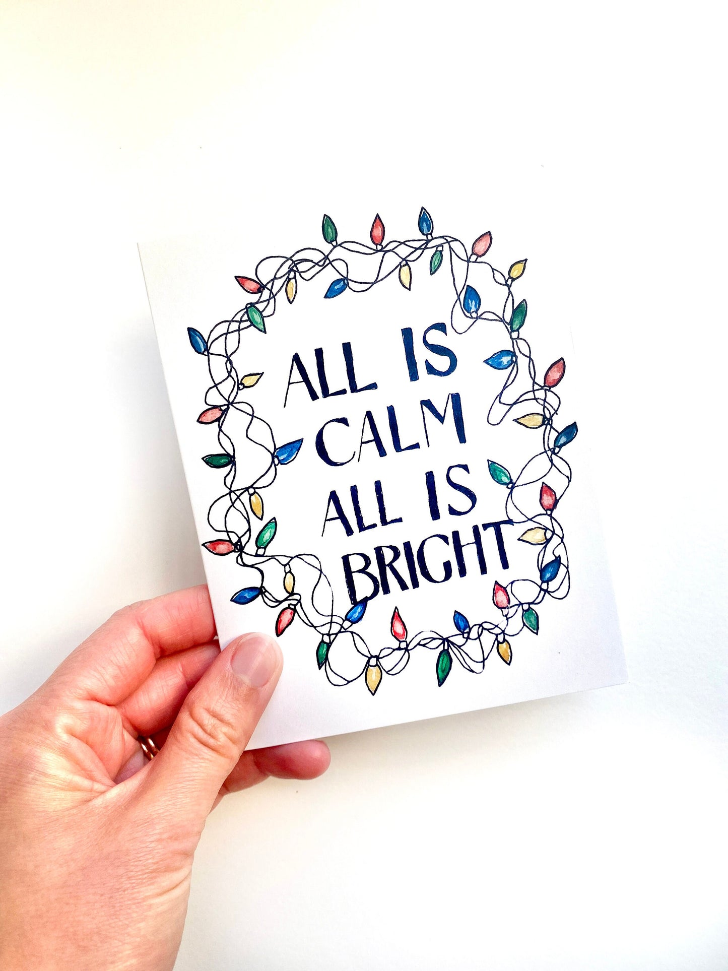 All is Calm All is Bright Christmas card - String lights - Blank Inside - Kraft Envelope